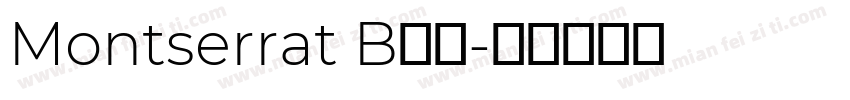 Montserrat B字体字体转换